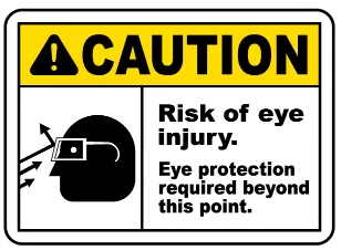 Caution: Risk of eye injury Safety Sign (CAU119)
