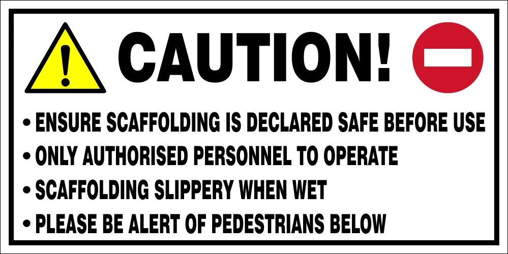 Caution: Scaffolding use Safety Sign (C16)