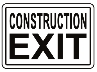 Construction: Exit Safety Sign (C95)