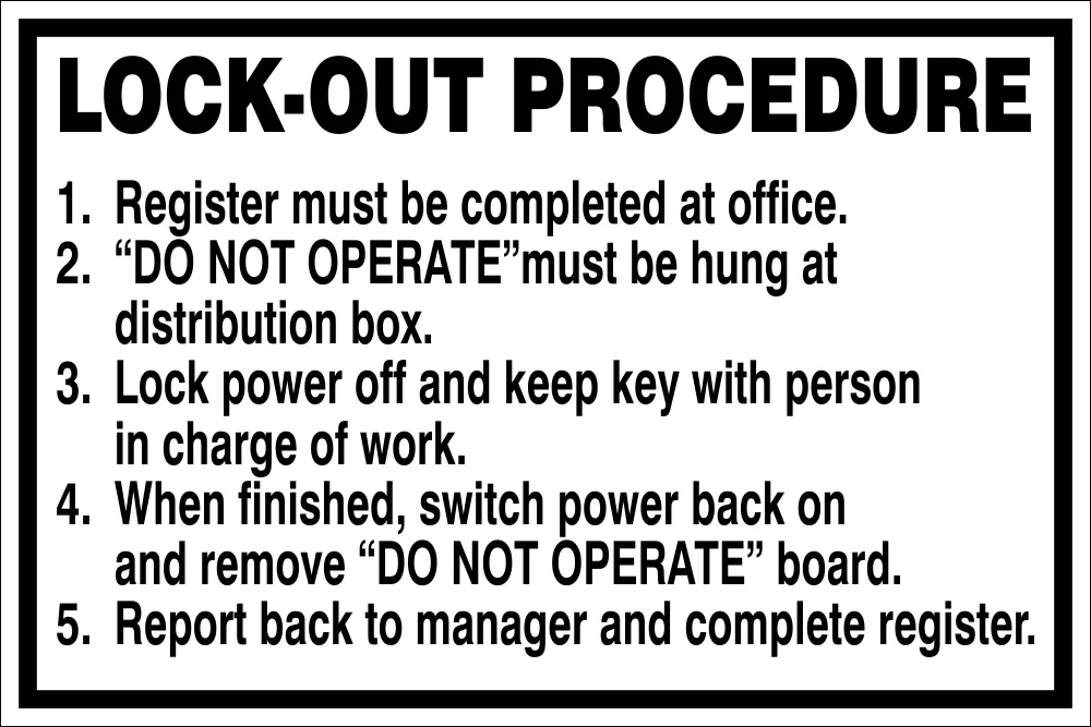 Lock-Out Procedure Safety Sign (FM6)